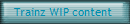 Trainz WIP content
